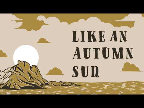 Like An Autumn Sun - Corcel Mágico