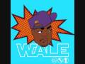 Wale - Chillin