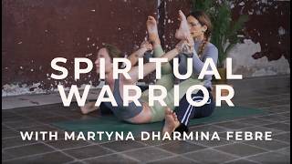 Spiritual Warrior | Martyna Febre