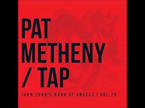 Pat Metheny Mastema (from TAP John Zorn's Book Of Angels vol.20)