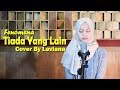Tiada Yang Lain Fenomena Bening Musik Feat Leviana Cover Lirik