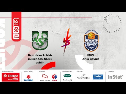 Energa Basket Liga Kobiet: Pszczółka Polski-Cukier AZS-UMCS Lublin - VBW Arka Gdynia