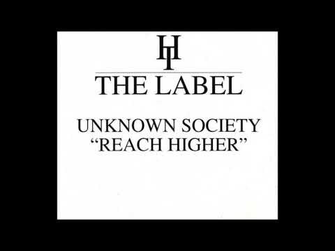 Unknown Society featuring Sabrina Johnston - Reach Higher (Mixes)