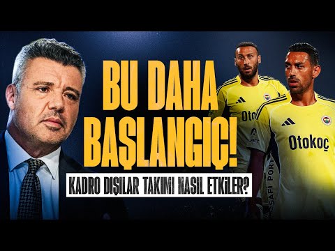 Fenerbahçe'de Operasyon Başladı: İrfan Can ve Cenk Tosun Kararları Nasıl Etkiler?