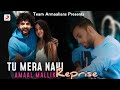 TU MERA NAHI Reprise Amaal Mallik Aditi B Rashmi Virag Feat Armaan Hasib FanVersion