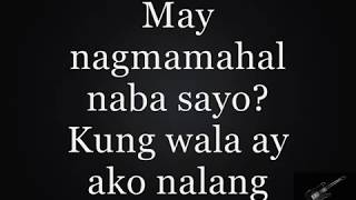 Sana'y Ako Na lang - Jake Vargas with Lyrics