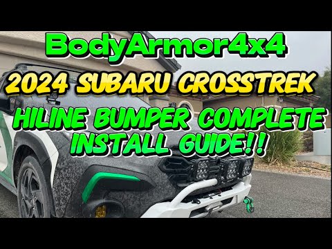 2024 Subaru Crosstrek - BodyArmor 4x4 HiLine Front Bumper Complete Install