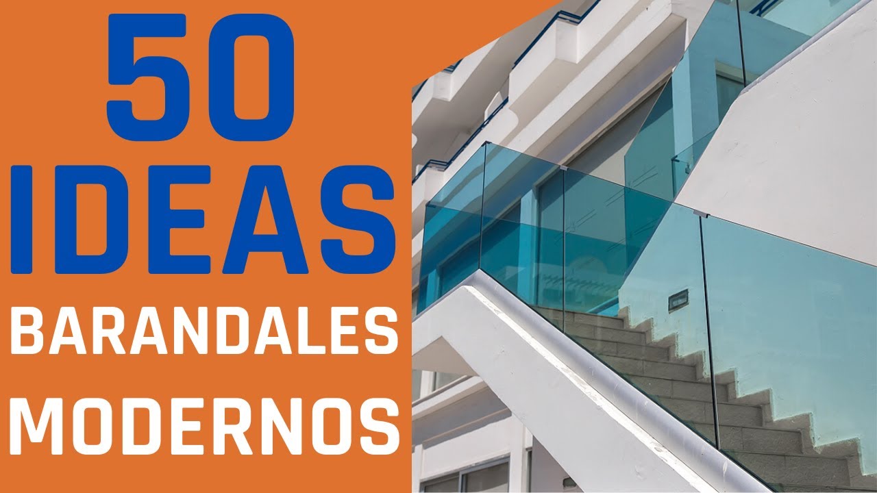 BARANDALES PARA ESCALERAS 🟩🟦🟧 BARANDALES MODERNOS 🔥 ⭐ BARANDALES DE VIDRIO TEMPLADO