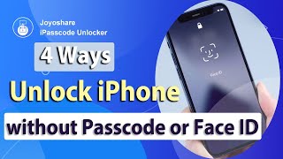 4 Ways to Unlock iPhone without Passcode or Face ID 2022
