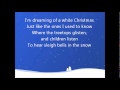 White Christmas- Bing Crosby (Lyrics) 