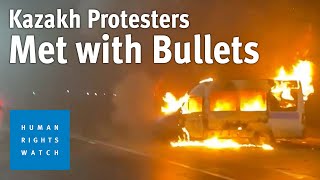 Kazakhstan: Protestors Met with Bullets