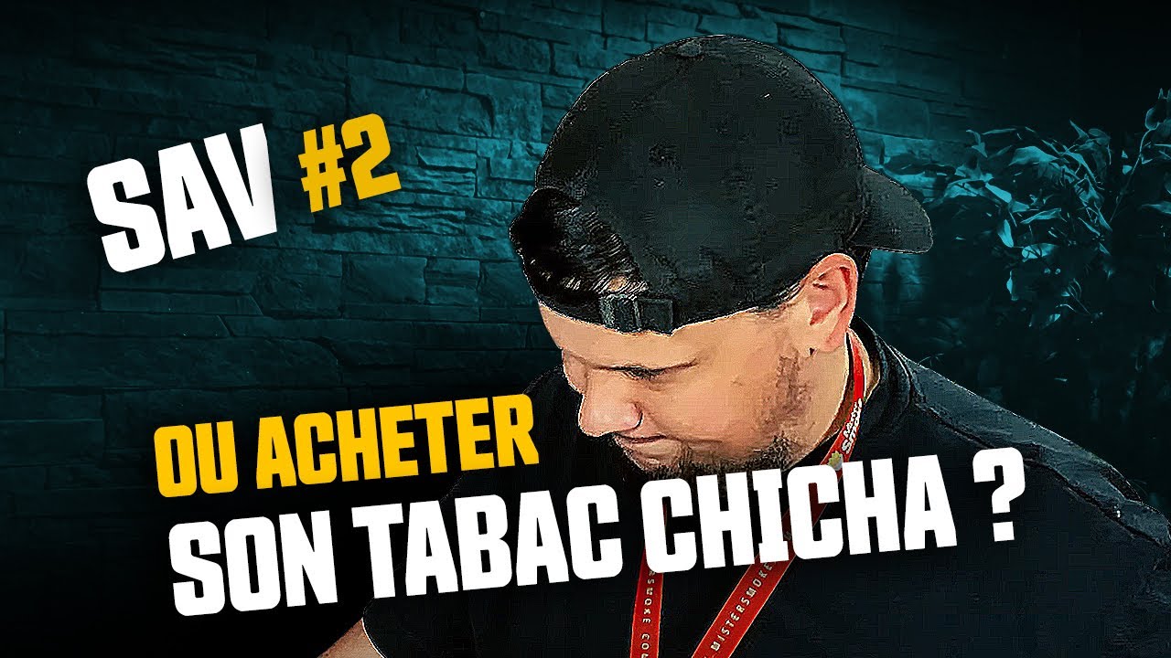 Où acheter son tabac à chicha en 2021
