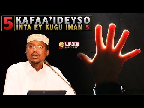 5 KAFAA'IDEYSO INTA EY KUGU IMAN 5 ᴴᴰ┇ Sh. Mustafe Xaaji Ismaaciil