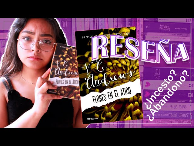 Vídeo relacionado con Flores en el ático (Saga Dollanganger 1) (Best Seller)