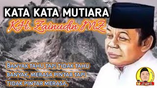 Download lagu KATA MUTIARA KH ZAINUDIN MZ mp3