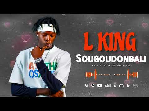 L KING - SOUGOUDONBALI (Son officiel )