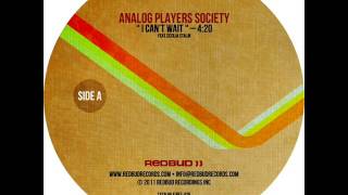 Analog Players Society - I Can't Wait (feat. Cecilia Stalin)