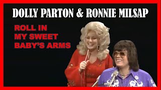 DOLLY PARTON &amp; RONNIE MILSAP - Roll In My Sweet Baby&#39;s Arms