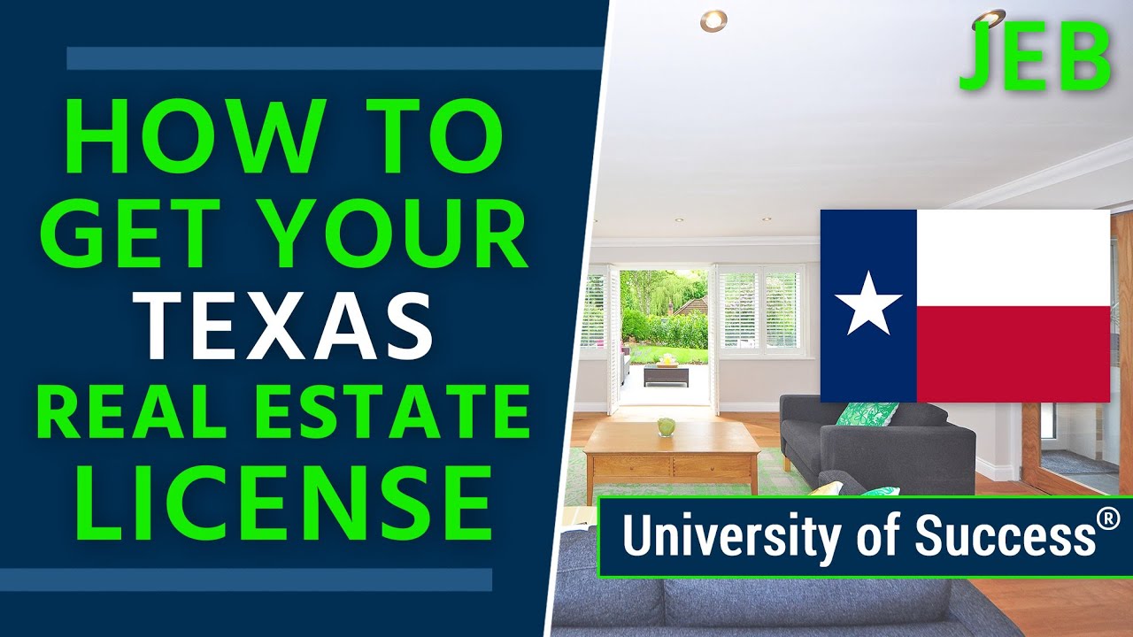How to Get a Texas Real Estate License — University of Success