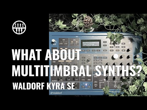 Go Multi Timbral | Waldorf Kyra | Thomann