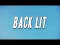 Rod Wave Back Lit Lyrics
