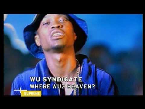 Wu Syndicate  -  Where Was  Heaven ...(Wu International) Lyrics in More Info Link