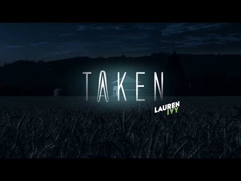 Lauren Ivy - Taken (Theme from the Motion Picture ABDUCT)