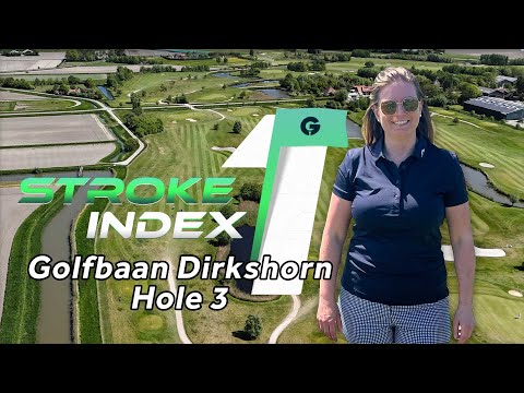 De moeilijkste holes | Stroke Index 1: Golfbaan Dirkshorn