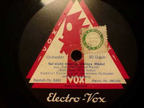 Gabriel Formiggini - Sei nicht traurig kleines Mädel