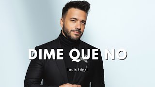 &quot;DIME QUE NO&quot; – Luis Fonsi | La Balada Que No Puedes Olvidar 🎵