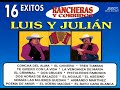 LUIS JULIAN EL GUERO MACIAS
