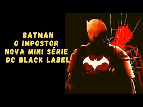 REVIEW - BATMAN O IMPOSTOR