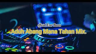 Download lagu JGT aduh Abang Mana Tahan Mix Rahman. mp3 Download lagu JGT aduh Abang Mana Tahan Mix Rahman. mp3