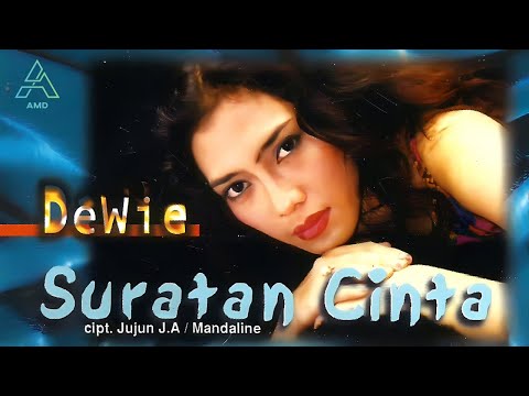 Dewie (Dewi Permatasari) - Suratan Cinta (Original Video Clip)