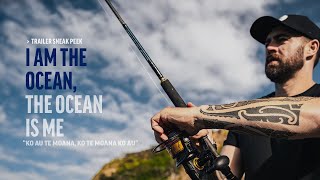 I Am The Ocean, The Ocean Is Me | Trailer Sneak Peek