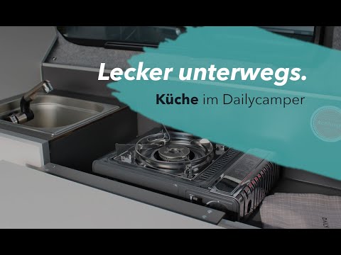 Klein aber oho - die Küche im Dailycamper (Minicamper, Campingbus, Campervan)