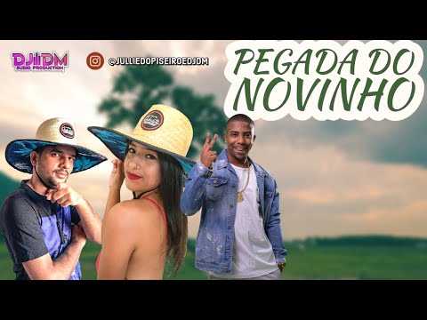 JULLIE DO PISEIRO E DJ DM Feat. MC LUAN - PEGADA DO NOVINHO - (PROD. DJ DM)
