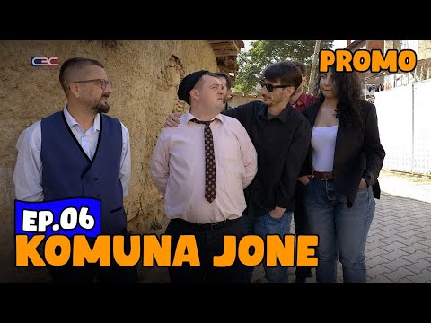 Komuna jonë - Episodi 6 (PROMO)