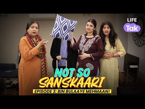 GIRISH JAIN Not so sanskari EP-3 