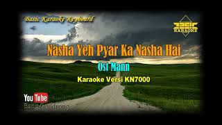 Download lagu Nasha Yeh Pyar Ka Nasha Hai OST Mann (Karaoke/Lyrics/No Vocal) | Version BKK_KN7000 mp3