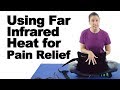 Using Far Infrared Heat for Pain Relief - Ask Doctor Jo
