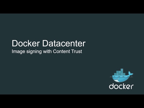 Docker Content Trust Image Signing within Docker Datacenter