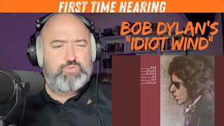 Literature Teacher Reacts: Bob Dylan – Idiot Wind | First Time Listening &amp; Analysis