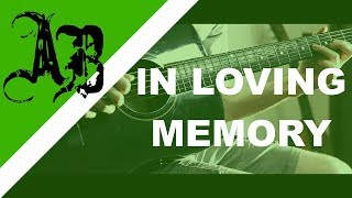 How to play IN LOVING MEMORY by ALTER BRIDGE (intro W/TABS)