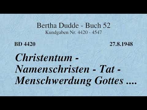 BD 4420 - CHRISTENTUM - NAMENSCHRISTEN - TAT - MENSCHWERDUNG GOTTES ....