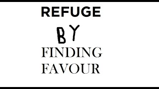 Refuge by Finding Favour (lyrics)