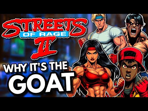 Streets of Rage 2 - REALLY The Greatest of All Time !?