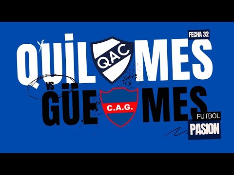 #Quilmes - #Güemes  | Primera Nacional | Fecha 32 (Zona A) - Vivo