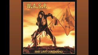The Last Command ( Wasp )