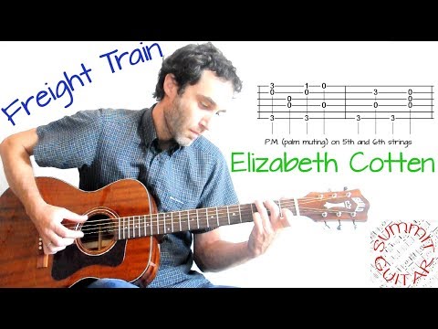 Freight Train - Elizabeth Cotten - Guitar lesson / tutorial with tab - Finger Picking Technique